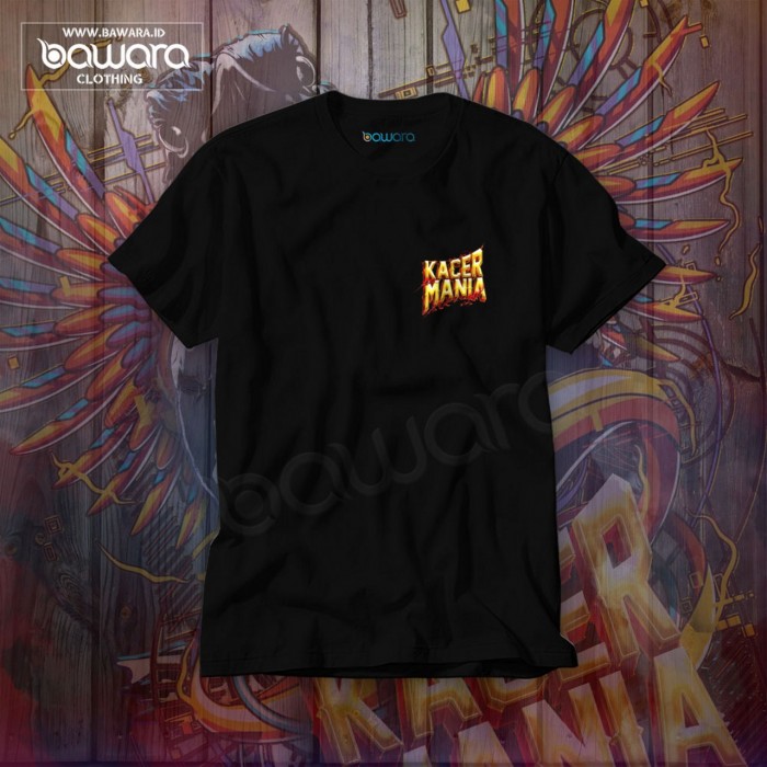 bawara Kaos Bawara Kicaumania Kacer Api